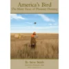Wilderness Adventures America's Bird: The Many Faces Of Pheasant Hunting By Steve Smith